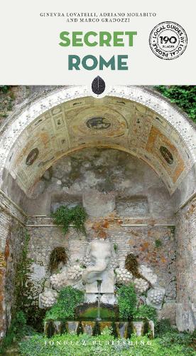 Бумажная книга «Secret Rome Guide - A guide to the unusual and unfamiliar», авторов Адриано Морабито, Джиневра Лователли, Марко Градоцци - фото №1