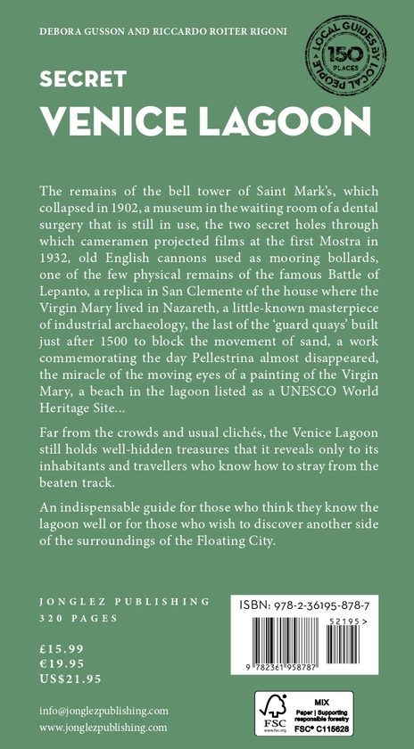 Паперова книга «Secret Venice Lagoon Guide: A guide to the unusual and unfamiliar», авторів Дебора Гуссон, Ріккардо Ройтер Рігоні - фото №1