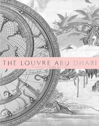 Паперова книга «The Louvre Abu Dhabi (Arabic edition): A World Vision of Art», автор Жан-Франсуа Шарньє - фото №1
