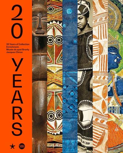Бумажная книга «20 years: The acquisitions of the musée du quai Branly», авторов Эммануэль Касархероу, Ив Ле Фур - фото №1