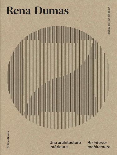 Бумажная книга «Rena Dumas: An Interior Architecture», автор Хлоя Браунштейн-Кригель - фото №1