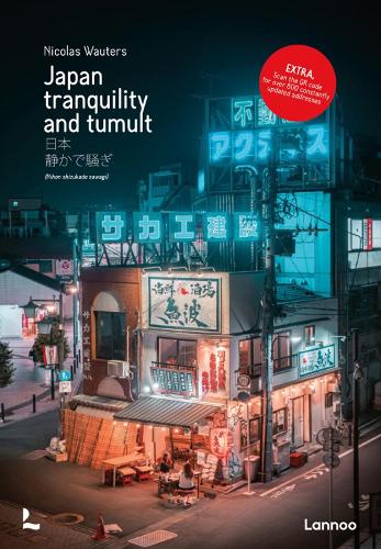 Паперова книга «Japan: Tranquility and Tumult», автор Ніколя Ваутерс - фото №1