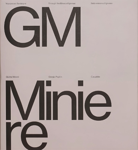 Паперова книга «Into the Mines of Iglesias», автор Джорджо Пегін - фото №1