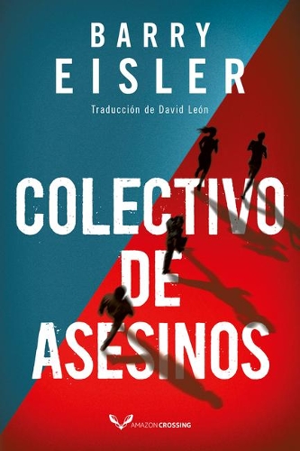 Паперова книга «Colectivo de asesinos», автор Барі Ейслер - фото №1