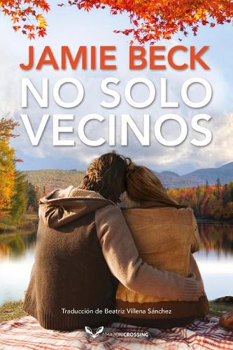 Паперова книга «No solo vecinos», автор Джеймі Бек - фото №1