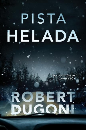Паперова книга «Pista helada», автор Роберт Дугоні - фото №1