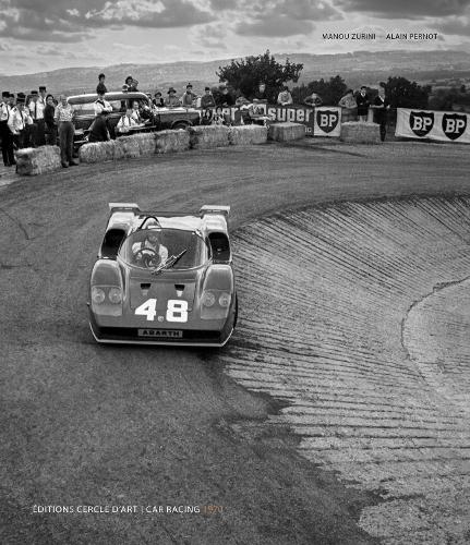 Паперова книга «Car Racing 1970», авторів Ален Перно, Ману Зуріні - фото №1