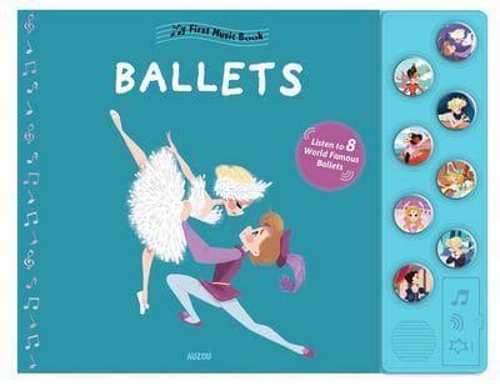 Паперова книга «My First Music Book: My First Ballet», автор Крістель Галлу - фото №1