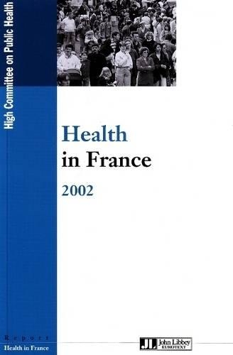 Паперова книга «Health in France 2002», автор Верховна комісія Франції у справах біженців - фото №1