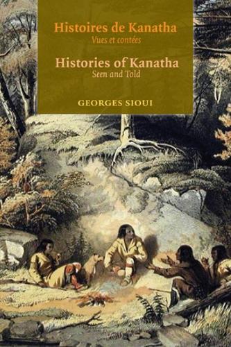 Бумажная книга «Histoires de Kanatha - Histories of Kanatha: Vues et contees - Seen and Told», автор Жорж Сиуи - фото №1