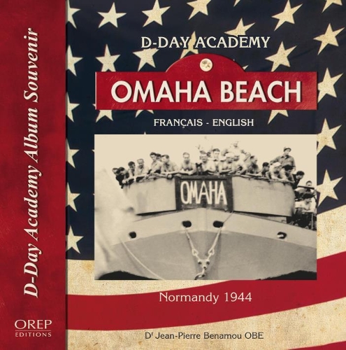 Бумажная книга «Omaha Beach - Normandy 1944», автор Жан-Пьер Бенаму - фото №1