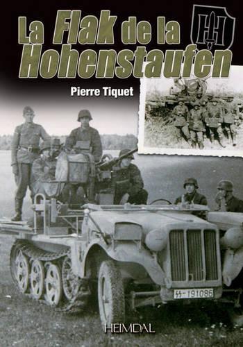 Бумажная книга «La Flak De La Hohenstaufen», автор Пьер Тике - фото №1