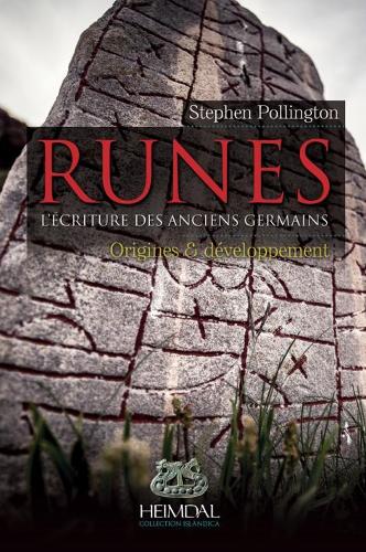 Бумажная книга «Runes: L'Ecriture Des Ancien Germains», автор Поллингтон Стивен - фото №1