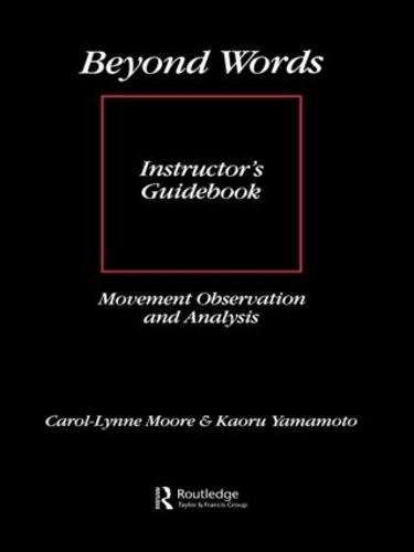 Бумажная книга «Beyond Words: Instructor's Manual», авторов Кэрол-Линн Мур, Каору Ямамото - фото №1