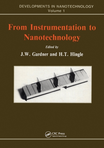 Бумажная книга «From Instrumentation to Nanotechnology», автор Дж. У. Гарднер - фото №1