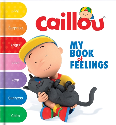 Бумажная книга «Caillou: My Book of Feelings», автор Доминик Пайетт - фото №1
