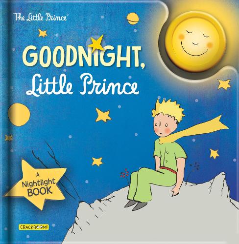 Бумажная книга «Goodnight, Little Prince: A Nightlight Book», автор Антуан де Сент-Экзюпери - фото №1