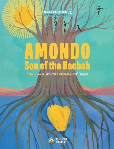 Бумажная книга «Amondo, Son of the Baobab», автор Хелен ДюШарм - фото №1