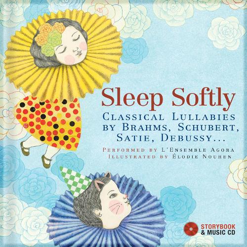 Бумажная книга «Sleep Softly: Classical Lullabies by Brahms, Schubert, Satie, Debussy...», автор Дэвид Пастор - фото №1