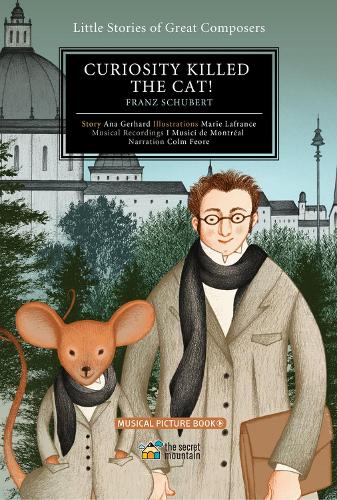 Бумажная книга «Curiosity Killed the Cat! Volume 2: Franz Schubert», авторов Ана Герхард, Мари Лафранс - фото №1