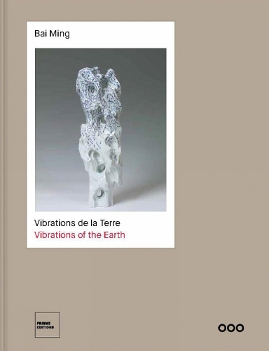 Бумажная книга «Bai Ming: Vibrations de la Terre - Vibrations of the Earth», автор Кристин Шимизу - фото №1