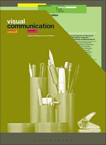 [object Object] «Visual Communication: From Theory to Practice», авторов Джонатан Болдуин, Люсьен Робертс - фото №1