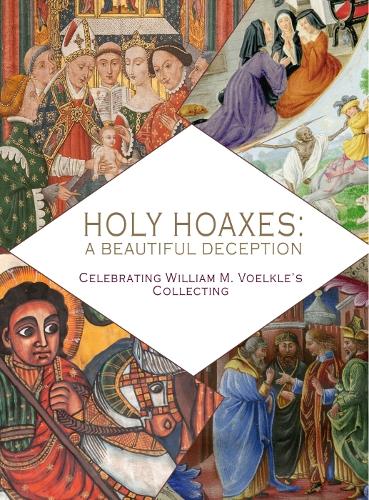 Бумажная книга «Holy Hoaxes: A Beautiful Deception», авторов Кристофер Де Хамел, Уильям Вольке - фото №1