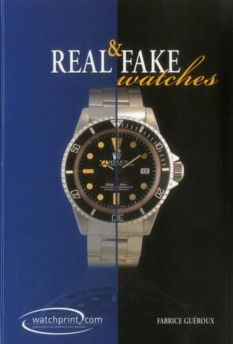 Бумажная книга «Real and Fake Watches», автор Фабрис Геру - фото №1