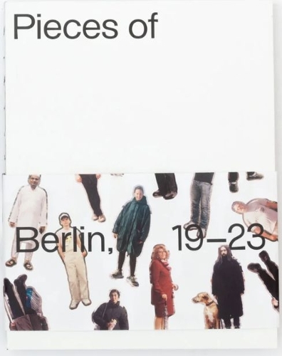 Паперова книга «Pieces of Berlin 2019-2023», автор Флоріан Райшауер - фото №1