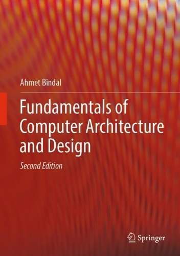 [object Object] «Fundamentals of Computer Architecture and Design», автор Ахмет Биндал - фото №1