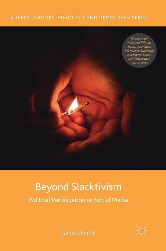Бумажная книга «Beyond Slacktivism: Political Participation on Social Media», автор Джеймс Деннис - фото №1