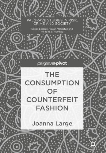 Бумажная книга «The Consumption of Counterfeit Fashion», автор Джоанна Лардж - фото №1