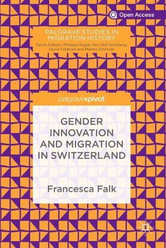 Бумажная книга «Gender Innovation and Migration in Switzerland», автор Франческа Фальк - фото №1