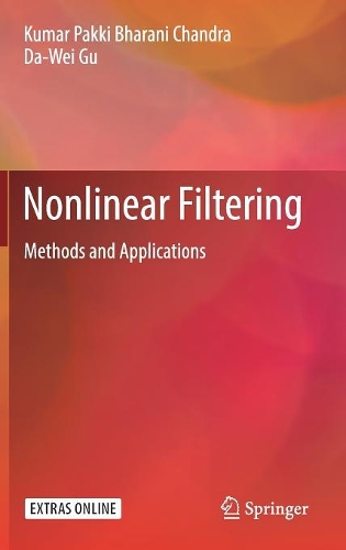 Паперова книга «Nonlinear Filtering: Methods and Applications», авторів Да-Вей Гу, Кумар Паккі Бхарані Чандра - фото №1