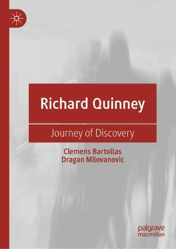 Бумажная книга «Richard Quinney: Journey of Discovery», авторов Клеменс Бартоллас, Драган Милованович - фото №1