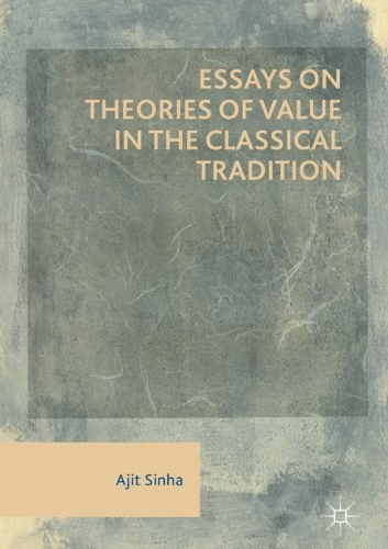 Бумажная книга «Essays on Theories of Value in the Classical Tradition», автор Аджит Синха - фото №1
