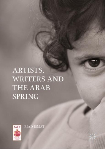 Бумажная книга «Artists, Writers and The Arab Spring», автор Риад Исмат - фото №1
