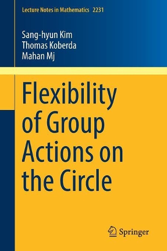 [object Object] «Flexibility of Group Actions on the Circle», авторов Махан Мдж, Санг-Хьюн Ким, Томас Коберда - фото №1