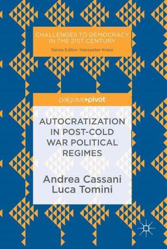 Паперова книга «Autocratization in post-Cold War Political Regimes», авторів Андреа Кассані, Лука Томіні - фото №1