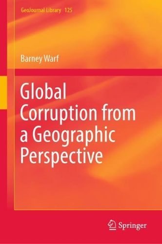 Бумажная книга «Global Corruption from a Geographic Perspective», автор Барни Уорф - фото №1