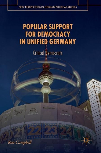 Паперова книга «Popular Support for Democracy in Unified Germany: Critical Democrats», автор Росс Кемпбелл - фото №1