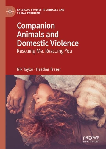 Бумажная книга «Companion Animals and Domestic Violence: Rescuing Me, Rescuing You», авторов Хизер Фрейзер, Ник Тейлор - фото №1