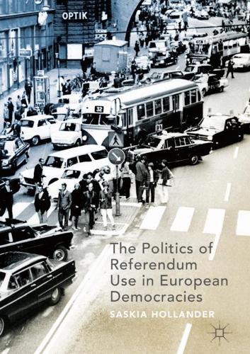 Паперова книга «The Politics of Referendum Use in European Democracies», автор Саскія Голландер - фото №1