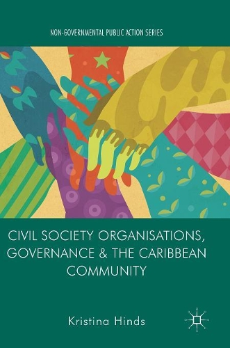 Бумажная книга «Civil Society Organisations, Governance and the Caribbean Community», автор Кристина Хиндс - фото №1