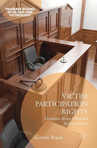Паперова книга «Victim Participation Rights: Variation Across Criminal Justice Systems», автор Керстін Браун - фото №1