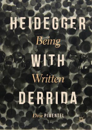 Паперова книга «Heidegger with Derrida : Being Written», автор Дрор Піментель - фото №1