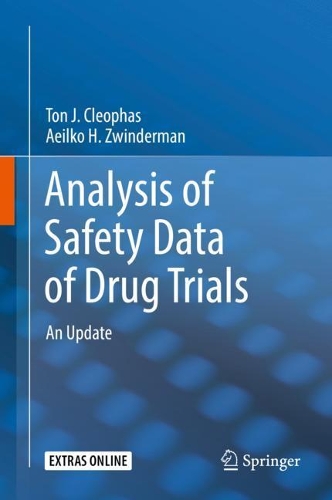 Паперова книга «Analysis of Safety Data of Drug Trials: An Update», авторів Аеїлко Х. Цвіндерман, Тон Дж. Клеофас - фото №1