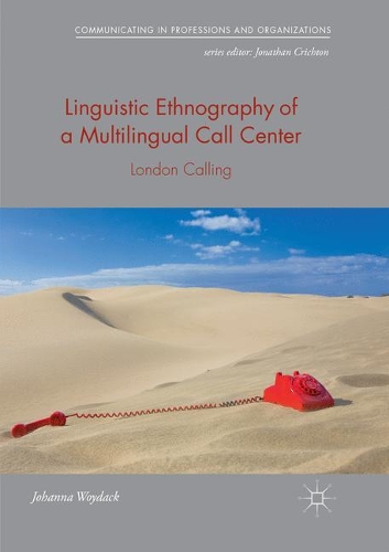 Бумажная книга «Linguistic Ethnography of a Multilingual Call Center: London Calling», автор Йоханна Войдак - фото №1