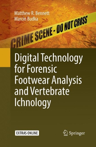 Паперова книга «Digital Technology for Forensic Footwear Analysis and Vertebrate Ichnology», авторів Марцін Будка, Метью Р. Беннетт - фото №1