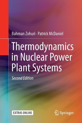 Паперова книга «Thermodynamics in Nuclear Power Plant Systems», авторів Бахман Зохурі, Патрік МакДеніел - фото №1